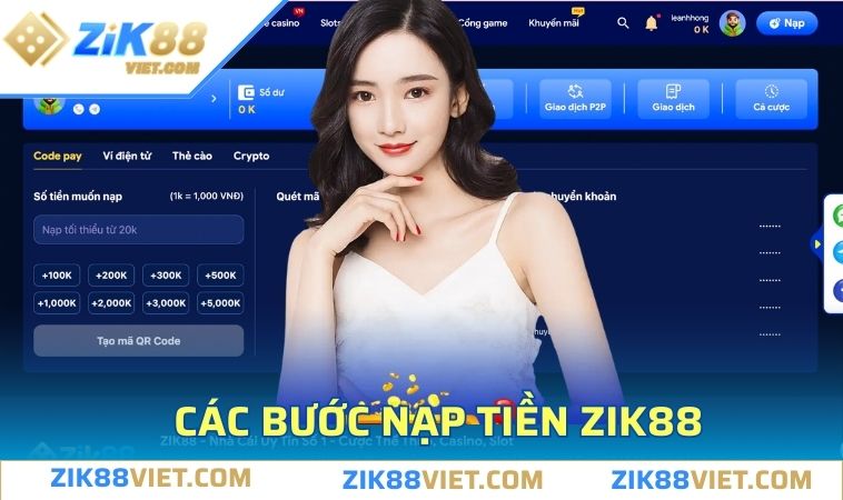 cac buoc nap tien ZIK88 Các bước nạp tiền nhanh chóng và an toàn tại nhà cái