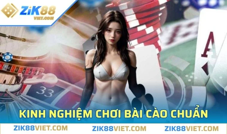 cach choi bai cao kinh nghiem Mẹo và phương pháp hay khi tham gia vào tựa game bài cào