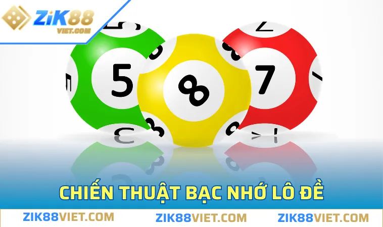 chien thuat bac nho tang kha nang thang cho hoi vien Chiến thuật bạc nhớ - Tăng khả năng thắng cho hội viên