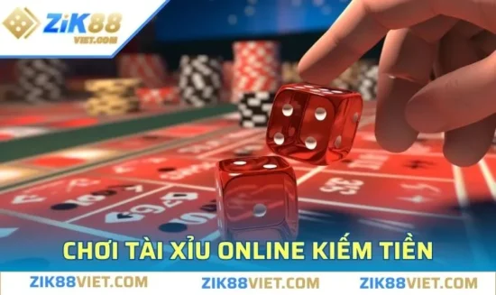 Chơi tài xỉu online kiếm tiền