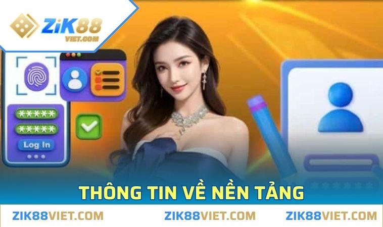 gioi thieu zik88 tim hieu Tổng quan thông tin cơ bản về đơn vị ZIK88