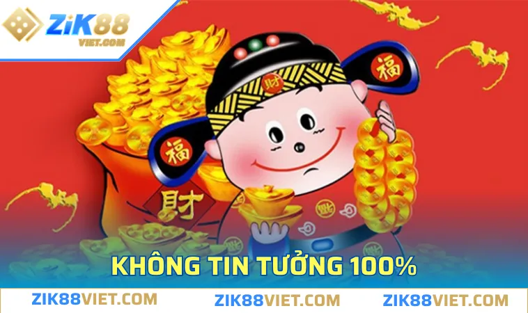 nguoi choi khong nen tin tuong tuyet doi 100 Người chơi không nên tin tưởng tuyệt đối 100%